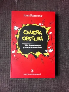 CAMERA OBSCURA - IOAN STANOMIR