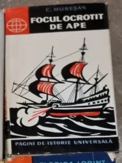 Camil Muresan - Focul Ocrotit de Ape