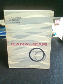 CANALIZARI - I. PISLARASU