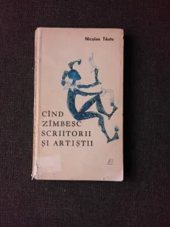 CAND ZAMBESC SCRIITORII SI ARTISTII - NICOLAE TAUTU