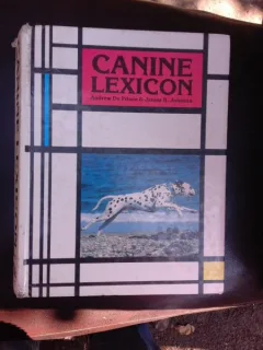 Canine Lexicon - Andrew De Prisco  (text in limba engleza)