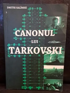 Canonul lui Tarkovski - Dmitri Salinski