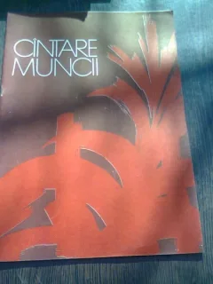 CANTARE MUNCII  (CANTECE)