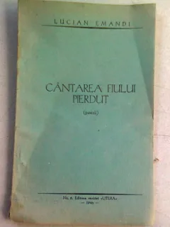 CANTAREA FIULUI PIERDUT - LUCIAN EMANDI