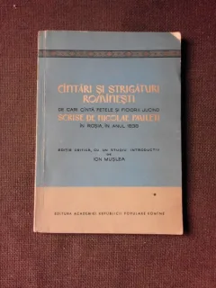CANTARI SI STRIGATURI ROMANESTI - NICOLAE PAULETI