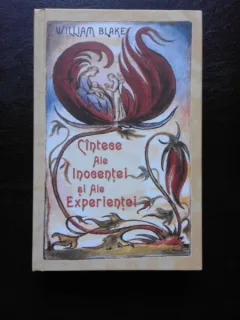 CANTECE ALE INOCENTEI SI ALE EXPERIENTEI - WILLIAM BLAKE