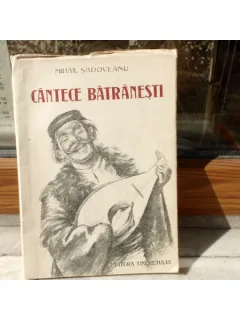 Cantece Batranesti , Mihail Sadoveanu , 1951