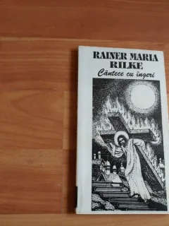 CANTECE CU INGERI-RAINER MARIA RILKE
