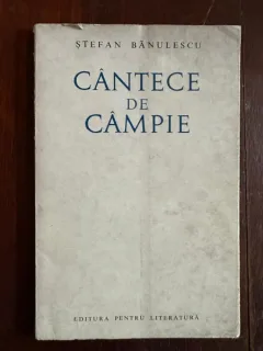 Cantece de campie - Stefan Banulescu (cu dedicatie)