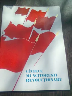 CANTECE MUNCITORESTI REVOLUTIONARE