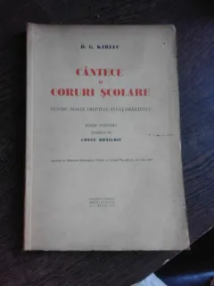 CANTECE SI CORURI SCOLARE - D.G. KIRIAC