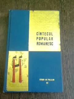 CANTECUL POPULAR ROMANESC, STUDII DE FOLCLOR II