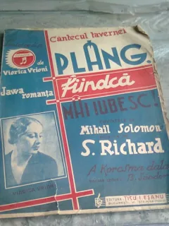 CANTECUL TAVERNEI. PLANG FIINDCA MAI IUBESC MAI IUBESC - TEXT MIHAIL SOLOMON, MUZICA S. RICHARD