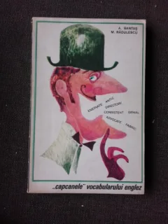 CAPCANELE VOCABULARULUI ENGLEZ - A. BANTAS