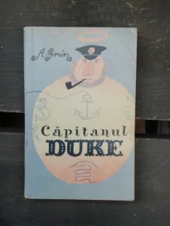 CAPITANUL DUKE - A. GRIN