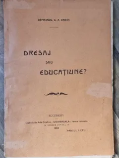 Capitanul G. A. Dabija - Dresaj sau Educatiune?