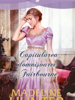 CAPITULAREA DOMNISOAREI FAIRBOURNE - MADELINE HUNTER