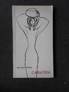 CARIATIDA - ION GHEORGHE