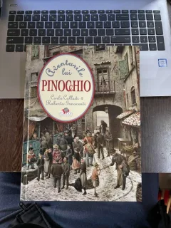 Carlo Calladi Roberto Innocenti Aventurile lui Pinocchio