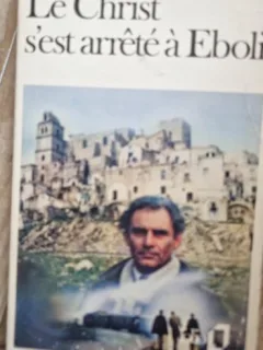 Carlo Levi - Le Christ s est arrete a Eboli