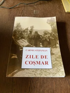 Carnig Stepanian Zile de cosmar (cu dedicatie)