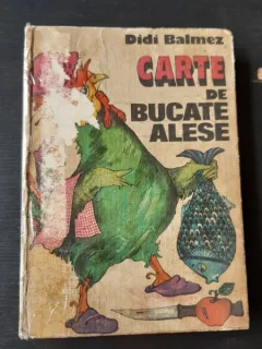 CARTE DE BUCATE ALESE - DIDI BALMEZ