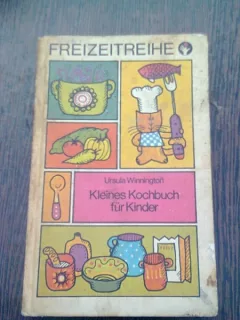 CARTE DE BUCATE PENTRU COPII - URSULA WINNINGTON  (CARTE IN LIMBA GERMANA. KLEINES KOCHBUCH FÜR KINDER)
