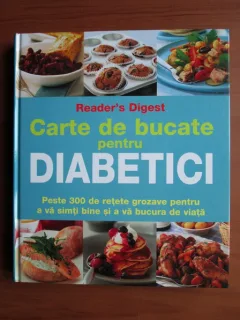 Carte de bucate pentru diabetici