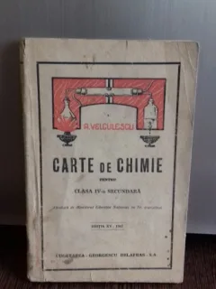 CARTE DE CHIMIE PENTRU CLASA IV-A SECUNDARA - A. VELCULESCU