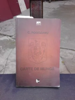 CARTE DE MUNCA - C. ROGOZANU