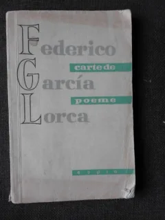 CARTE DE POEME - FEDERICO GARCIA LORCA  (POEME)