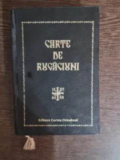 Carte de rugaciuni pentru tot crestinul