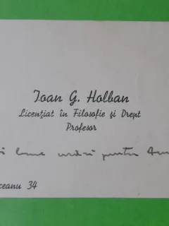Carte de vizita Ioan G. Holban, nascut in 1954, scriityor, critic si filolog. Cu mesaj de felicitare