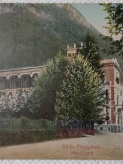 Carte Postala, Baile Herculane, Hotel Carol, perioada interbelica