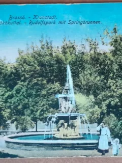 Carte postala, Brasov, fantana din parcul Rudolf, perioada interbelica