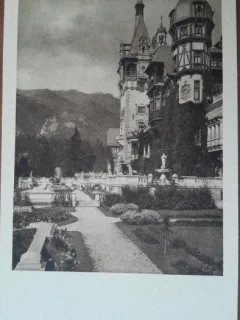 Carte postala, Castelul Peles, fatada si terase, perioada interbelica