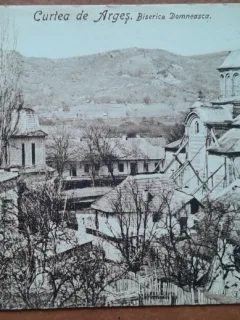 Carte postala, Curtea de Arges Biserica Domnneasca, 1912