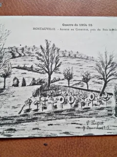 Carte postala, desen Guerre de 1914-1925, Montauville, anexe au Cimetiere, 1915