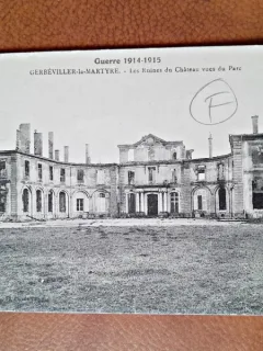 Carte postala, Guerre 1914-1915, Gerbeviller la Martyre, inceput de secol XX