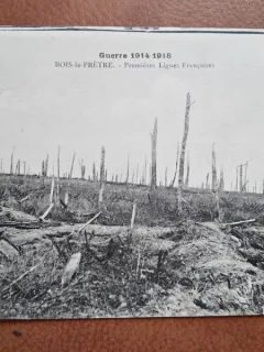Carte postala, Guerre 1914-1918, Bois le Pretre, premieres lignes francaises, 1920