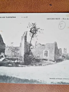 Carte postala, la Guerre en Lorraine, Seicheprey rue de lEglise, 1916
