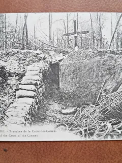 Carte postala. Le Bois le Pretre, tranchee de la Croix des Carmes, 1918
