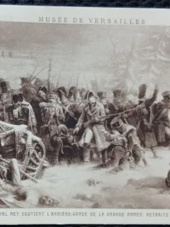 Carte Postala, Musee de Versailles, A. Yvon- Le Marechal Ney Soutien L Arriere-Garde Arme, Retraite de Russie, decembrie 1812