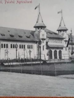 Carte postala, Palatul Agriculturii, expozitia Nationala, 1906