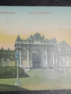 Carte postala, Poarta Dolma Bagtche, Constantinopol, color