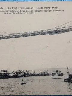 Carte postala, Rouen, Le Pont Transbordeur, perioada interbelica