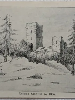 Carte postala, Ruinele Ciceului in 1866, desen