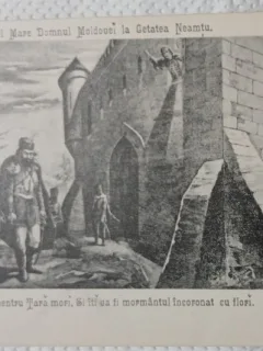 Carte Postala, Stefan cel Mare, Domnul Moldovei la Cetatea Neamtu