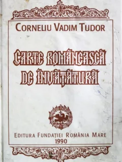 CARTE ROMANEASCA DE INVATATURA - CORNELIU VADIM TUDOR  (CU DEDICATIE)