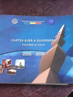 CARTEA ALBA A GVERNARII, CULTURA SI CULTE 2005-2008